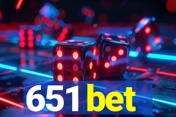 651 bet